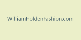 WilliamHoldenFashion.com