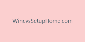 WincvsSetupHome.com