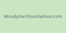 WoodyHarrElsonFashion.com