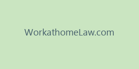 WorkathomeLaw.com