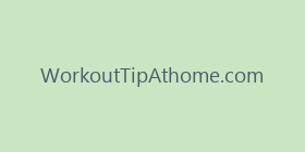 WorkoutTipAthome.com