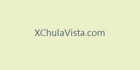 XChulaVista.com