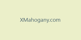 XMahogany.com